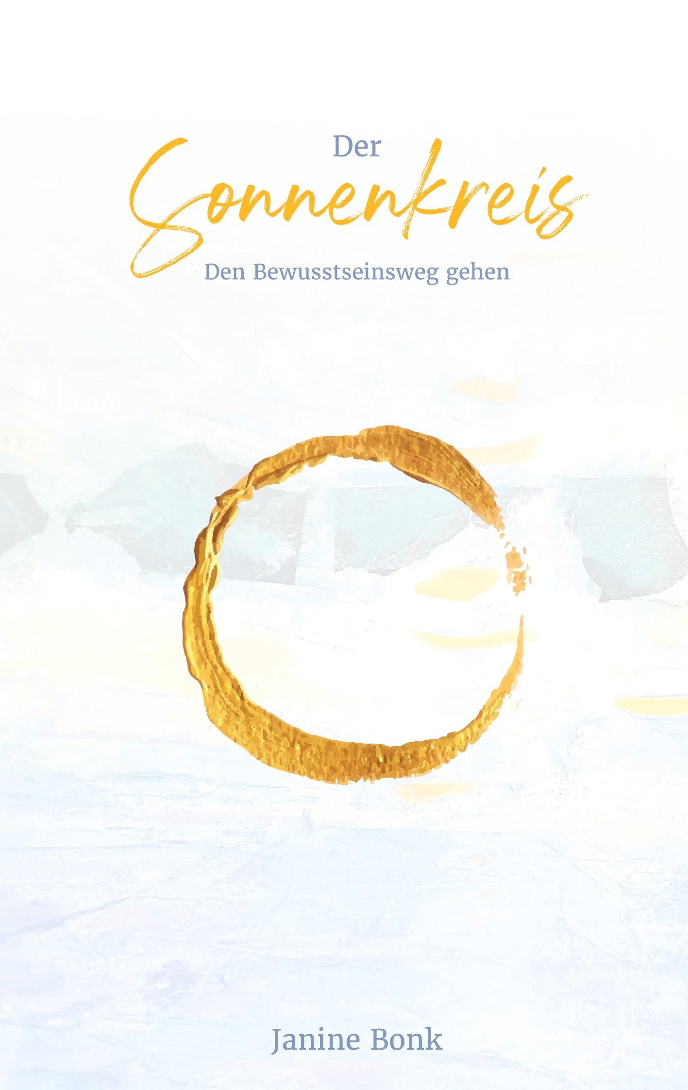 Der Sonnenkreis (Hardcover)
