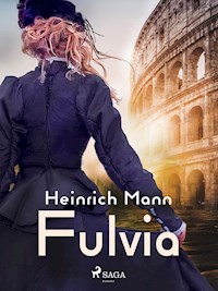 Fulvia - Heinrich Mann - ebook