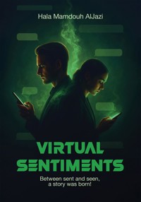 Virtual Sentiments - Hala Mamdouh AlJazi - ebook