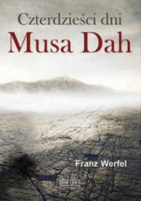 Czterdzieści dni Musa Dah - Franz Werfel - ebook