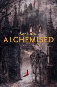 Alchemised - senlinyu - książka