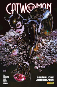 Catwoman - Bd. 8 (2. Serie): Gefährliche Liebschaften - Howard Tini - ebook