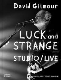 David Gilmour Luck and Strange — Studio/Live - Sampson Polly, Gilmour David - książka