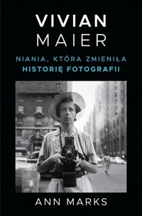 Vivian Maier. - Marks Ann - książka