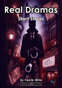 Real Dramas - Fred M White - ebook
