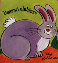 Domowi ulubieńcy Kostka - Widdowson Kay - książka