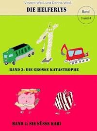 Die Helferlys Band 3 und 4 - Dennis Weiß - ebook