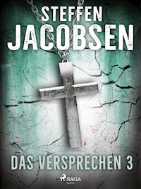 Das Versprechen - 3 - Steffen Jacobsen - ebook