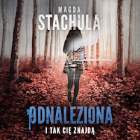 Odnaleziona - Magda Stachula - ebook + audiobook + książka