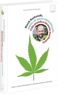 Marek Bachański ,doktor od spraw niemożliwych. - Bachański Marek, Mirska-Królikowska Dorota - książka
