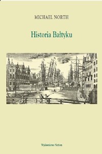 Historia Bałtyku - North Michael - książka