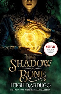Shadow and Bone - Leigh Bardugo - książka