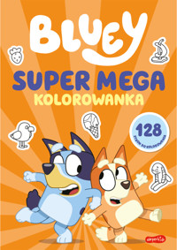 Bluey. SUPER MEGA kolorowanka - zbiorowa praca - książka