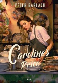 Caroline's Price - Peter Barlach - ebook