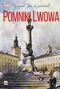 Pomniki Lwowa - Czarnowski Ryszard Jan - książka