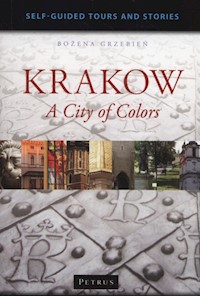 Krakow a City of Colors - Grzebień Bożena - książka