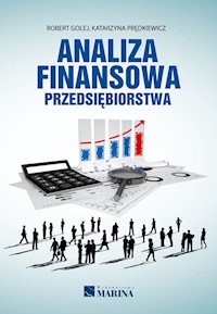 Analiza finansowa przedsiębiorstwa - Golej Robert, Prędkiewicz Katarzyna - książka