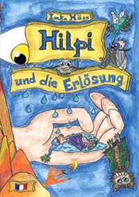Hilpi und die Erlösung - Imke Häse - ebook