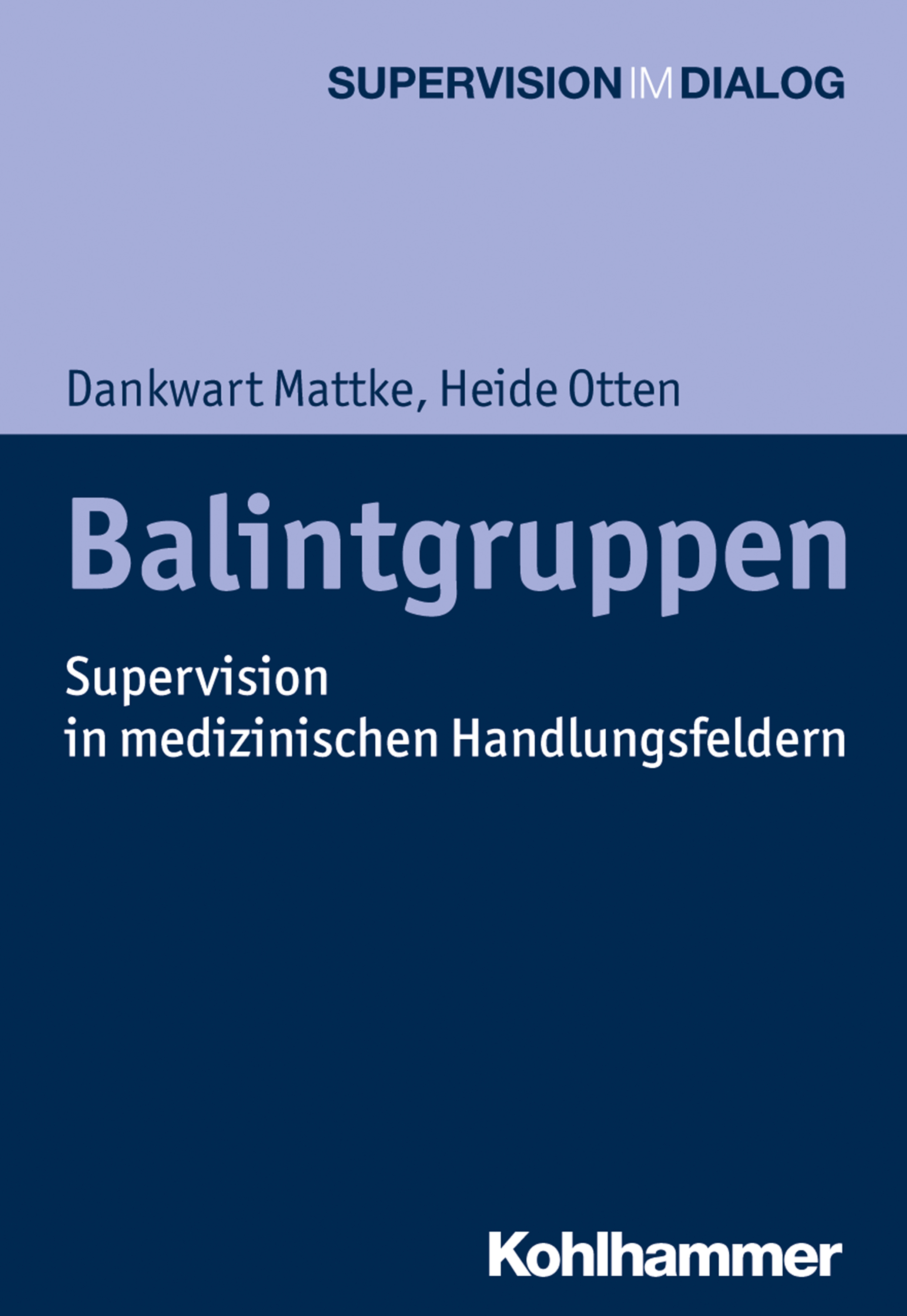 Balintgruppen - Dankwart Mattke - ebook