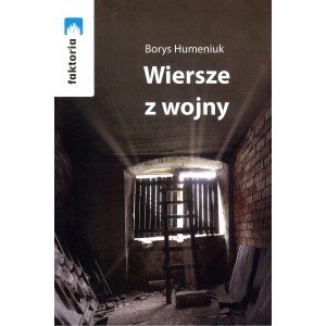 Wiersze z wojny - Borys Humeniuk - książka