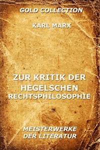 Zur Kritik der Hegelschen Rechtsphilosophie - Karl Marx - ebook
