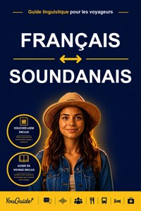 The Language Guide for Travelers - French to Sundanese - YouGuide - ebook