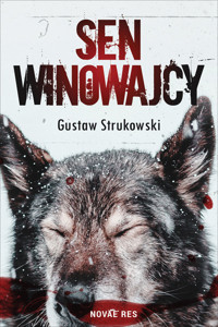 Sen winowajcy - Gustaw Strukowski - ebook + audiobook + książka