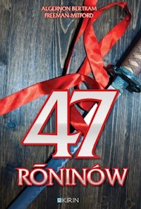 47 roninów - Bertram A., Freeman-Mitford - książka