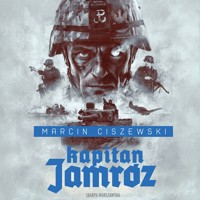 Kapitan Jamróz - Marcin Ciszewski - ebook + audiobook + książka
