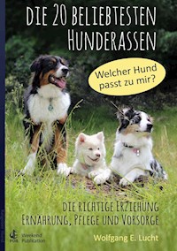 Die 20 beliebtesten Hunderassen - Wolfgang E. Lucht - ebook
