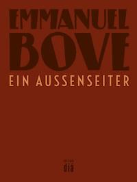 Ein Außenseiter - Bove Emmanuel - ebook