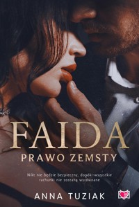 Faida Prawo zemsty - Tuziak Anna - książka