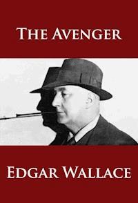 The Avenger - Edgar Wallace - ebook
