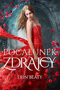 Pocałunek zdrajcy - Erin Beaty - książka