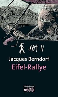 Eifel-Rallye - Jacques Berndorf - ebook