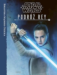 Star Wars Ostatni Jedi Podróż Rey -  - książka