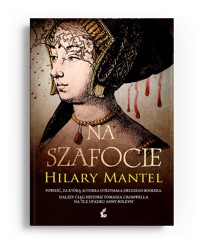 Na szafocie. Trylogia Tomasza Cromwella. Tom 2 - Hilary Mantel - ebook + audiobook + książka
