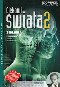 Ciekawi świata Biologia 2 Podręcznik Zakres rozszerzony - Grabowski Sebastian, Kulpiński Kamil - książka