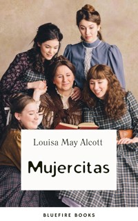 Mujercitas - Louisa May Alcott - ebook