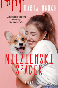 Nieziemski spadek - Marta Obuch - ebook + audiobook + książka