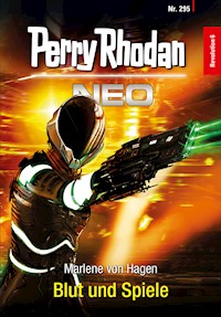 Perry Rhodan Neo 295: Blut und Spiele - Marlene von Hagen - ebook