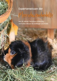 Expertenwissen der Meerschweinchenhilfe - Meerschweinchenhilfe e.V. - ebook