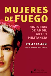 Mujeres de fuego - Stella Calloni - ebook