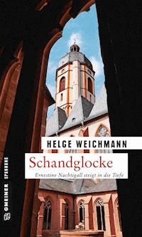 Schandglocke - Helge Weichmann - ebook