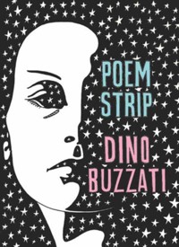 Poem Strip: Including an Explanation of the Afterlife - Dino Buzzati, Marina Harss - książka