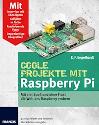 Coole Projekte mit Raspberry Pi - E. F. Engelhardt - ebook
