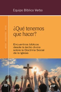 ¿Qué tenemos que hacer? - Equipo Bíblico Verbo - ebook