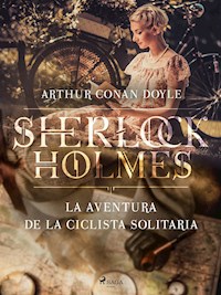 La aventura de la ciclista solitaria - Arthur Conan Doyle - ebook