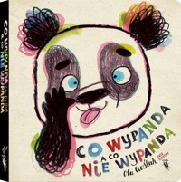 Co wypanda a co nie wypanda - Ola Cieślak - książka
