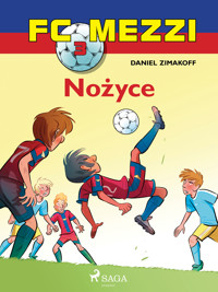 FC Mezzi. FC Mezzi 3 - Nożyce - Daniel Zimakoff - ebook + audiobook